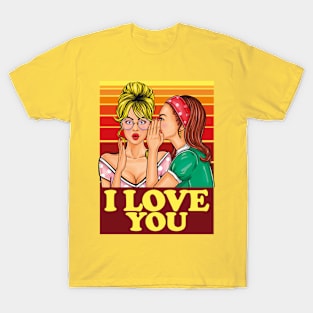 I Love You- Lesbian Proposal Pop Art in Retro Vintage Style- Love is Love T-Shirt